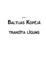 Eseja 'Baltijas kopējā tranzīta līgums', 1.