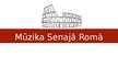 Prezentācija 'Mūzika senajā Romā', 1.