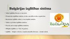 Prezentācija 'Bulgārijas izglītības sistēma: ieskats pirmsskolas izglītībā', 4.