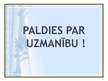 Prezentācija 'Valsts sociālās apdrošināšanas obligātās iemaksas un sociālās nodrošināšanas ies', 13.