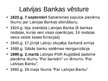 Prezentācija 'LV banka finansēs', 1.