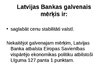 Prezentācija 'LV banka finansēs', 5.