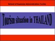 Prezentācija 'Tourism Situation in Thailand', 1.