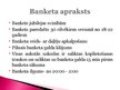 Prezentācija 'Bankets jubilejas svinībām', 4.